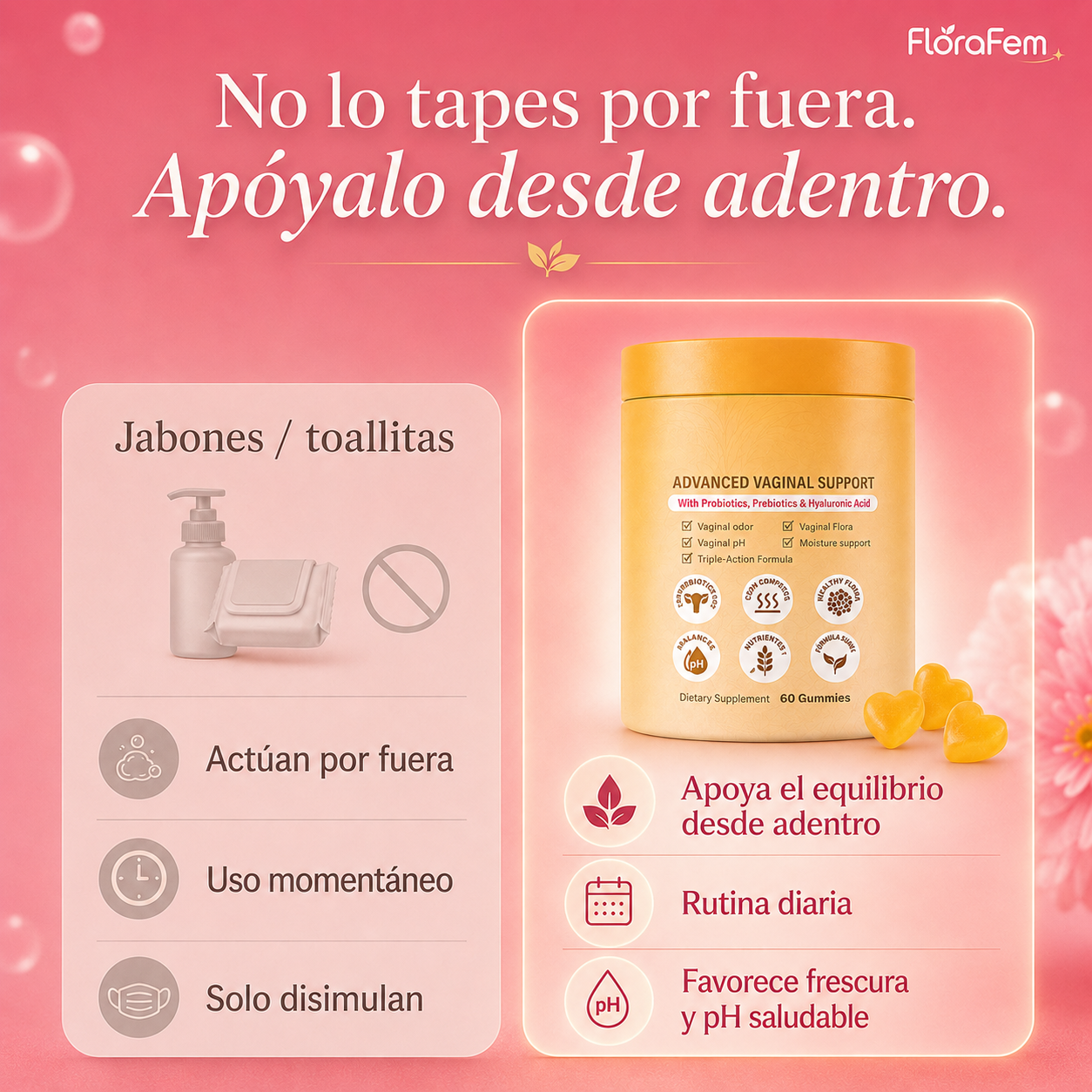 Gomitas para ayudar con el mal olor vaginal desde adentro
